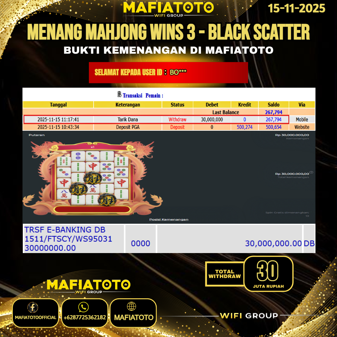 MAFIATOTO JACKPOT SLOT MAHJONG WINS 3 - BLACK SCATTER RP.30.000.000 - LUNAS ID : BO***