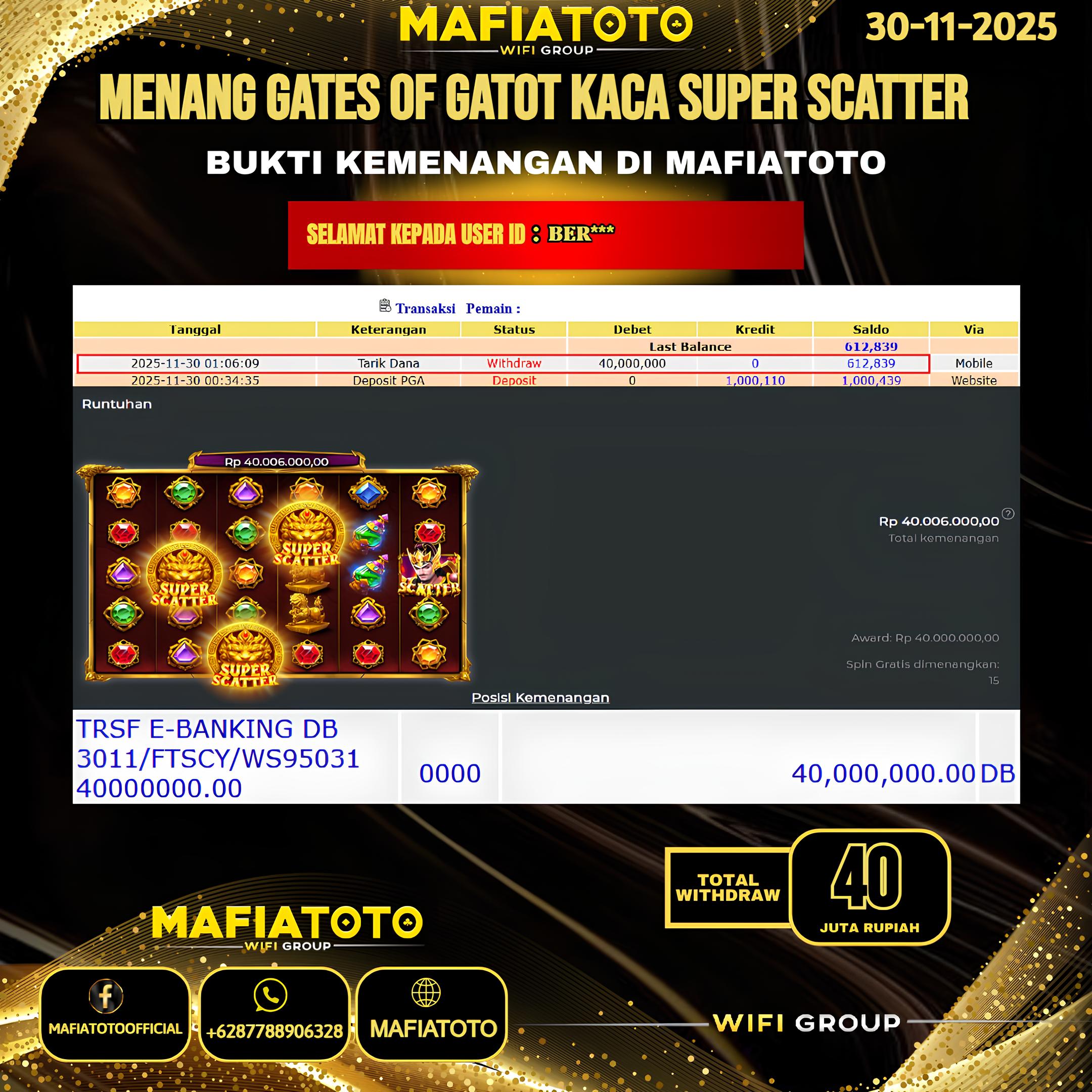 MAFIATOTO JACKPOT SLOT GATES OF GATOT KACA SUPER SCATTER RP.40.000.000 - LUNAS ID : BER***	